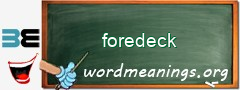 WordMeaning blackboard for foredeck